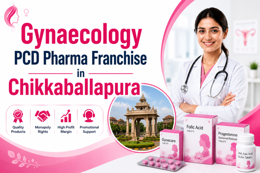 Gynaecology PCD Pharma Franchise In Chikkaballapura