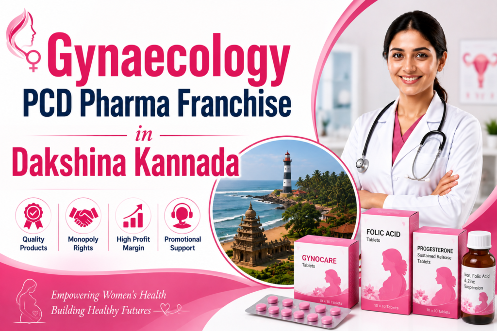 Gynaecology PCD Pharma Franchise In Dakshina Kannada