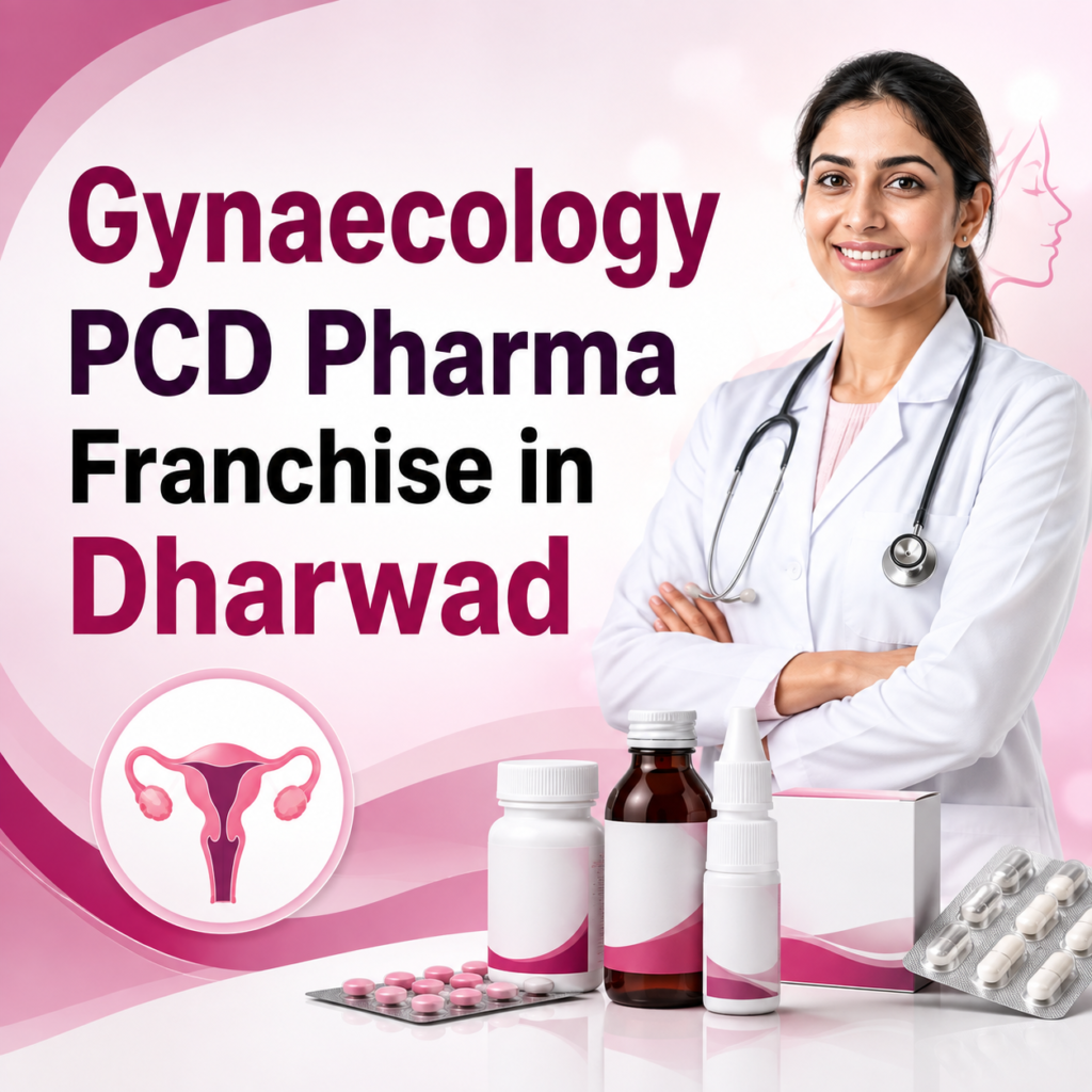 Gynaecology PCD Pharma Franchise In Dharwad