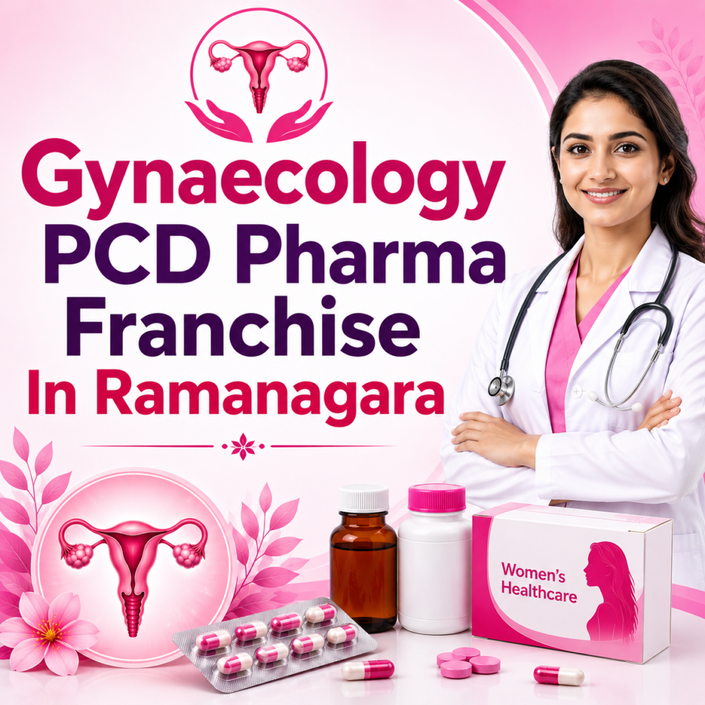 Gynaecology PCD Pharma Franchise In Ramanagara