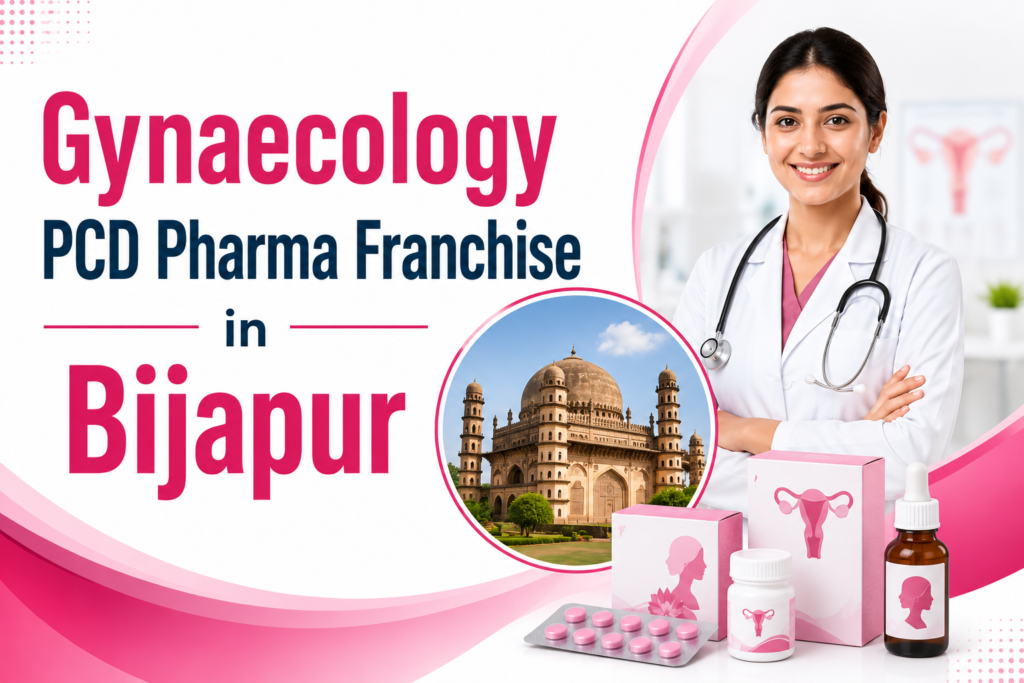 Gynaecology PCD Pharma Franchise In Bijapur