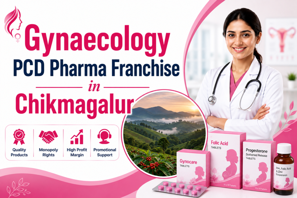 Gynaecology PCD Pharma Franchise In Chikmagalur