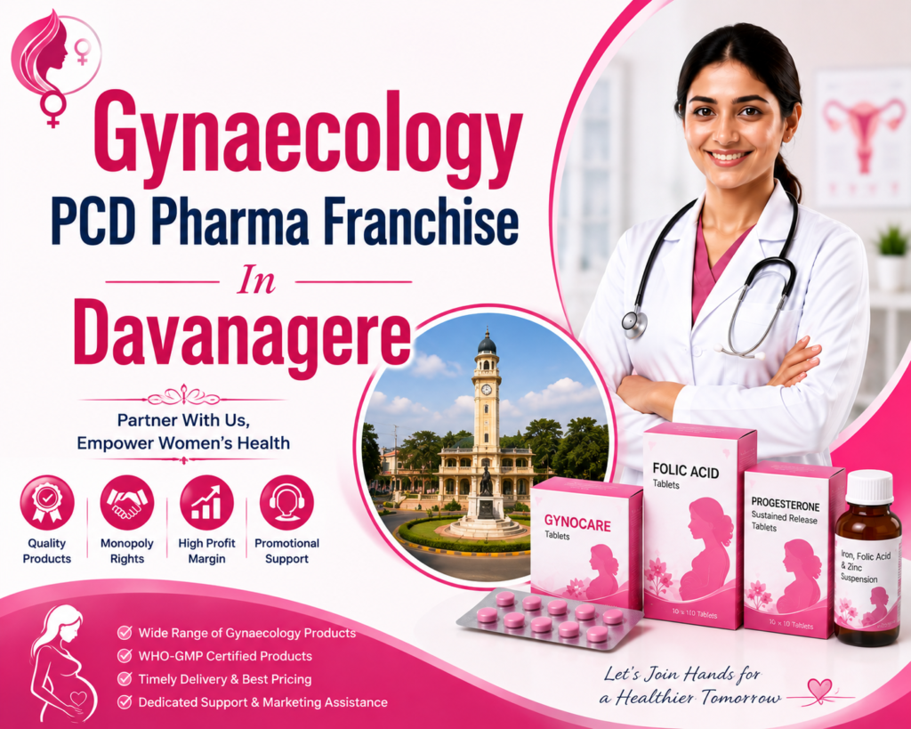 Gynaecology PCD Pharma Franchise In Davanagere