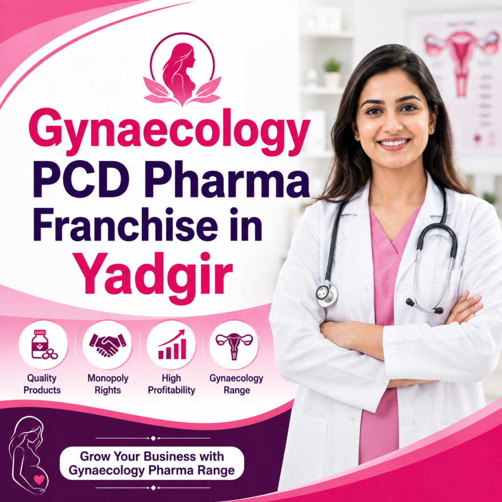 Gynaecology PCD Pharma Franchise In Yadgir
