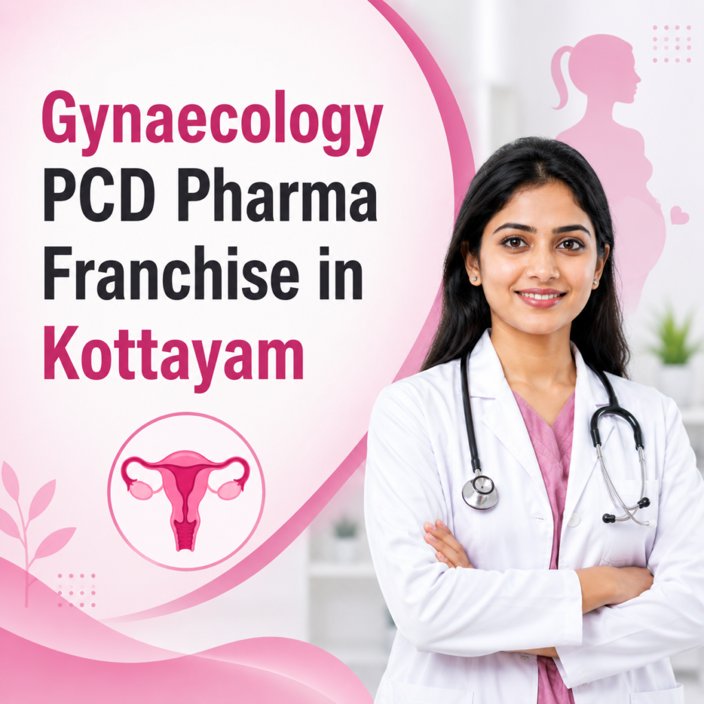 Gynaecology PCD Pharma Franchise In Kottayam