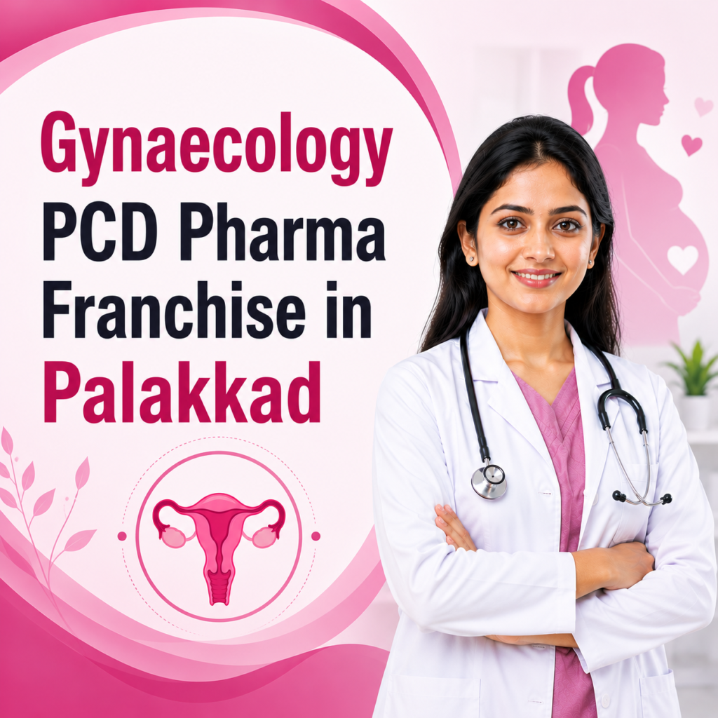 Gynaecology PCD Pharma Franchise In Palakkad