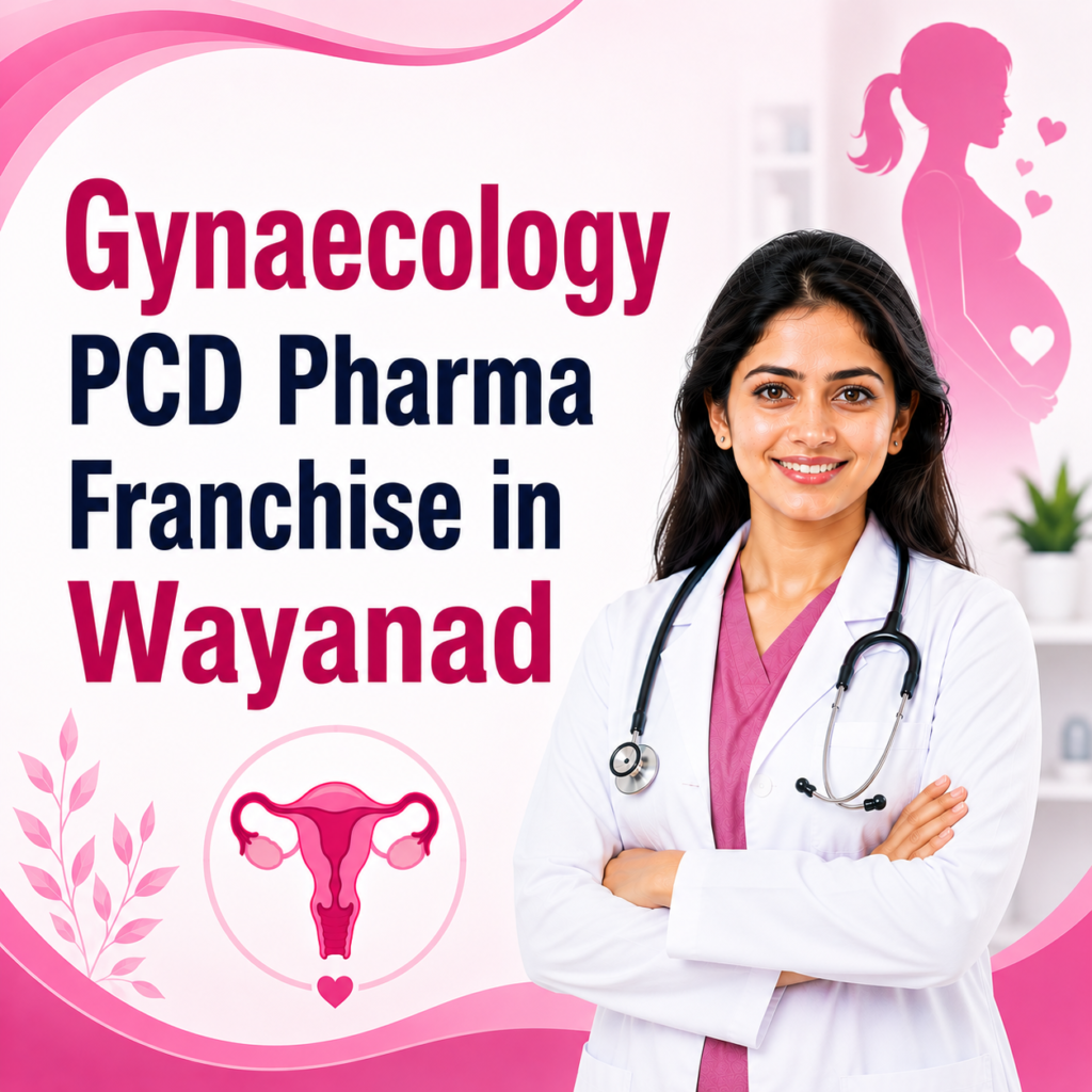 Gynaecology PCD Pharma Franchise In Wayanad